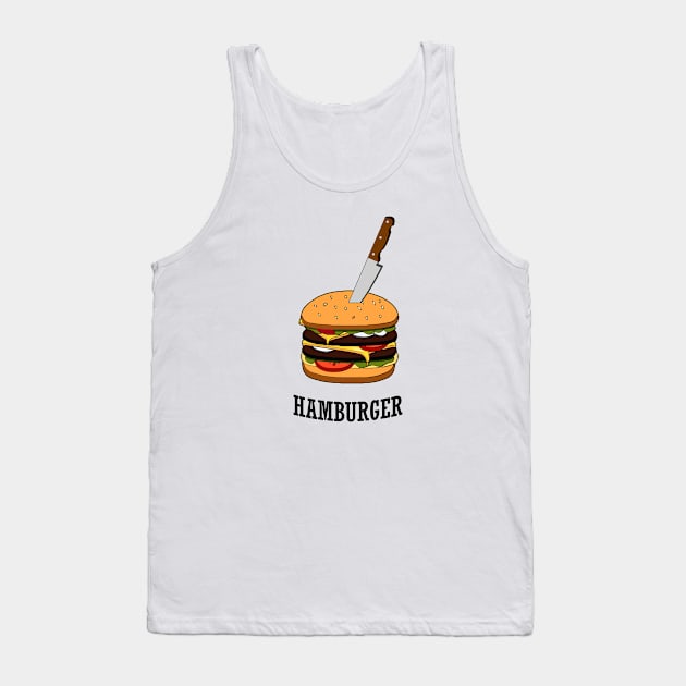 Delicious Hamburger Burger with Knife for Food Lovers Chief Gift Tank Top by HypeProjecT